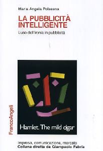 POLESANA MARIA, La pubblicit� intelligente
