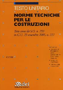 , Norme tecniche per le costruzioni. Testo unitario