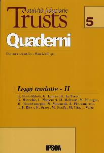 AA.VV., Trusts e attivit� fiduciarie. Leggi tradotte 2