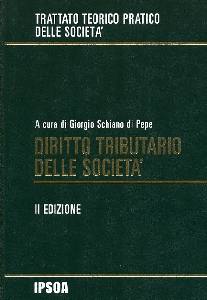 SCHIANO DI PEPE, Diritto tributario delle societ�