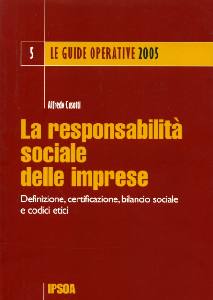 CASOTTI ALFREDO, La responsabilit� sociale delle imprese