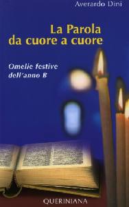 DINI AVERARDO, La parola da cuore a cuore Anno B