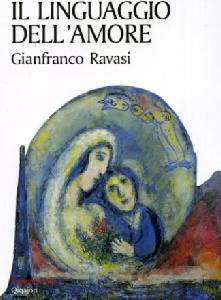 RAVASI GIANFRANCO, Il linguaggio dell