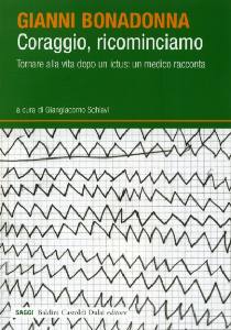 BONADONNA, Coraggio ricominciamo