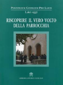 AA.VV., Riscoprire il vero volto della parrocchia