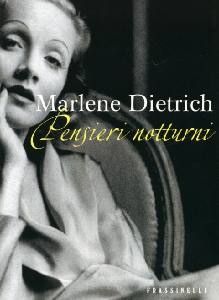 DIETRICH MARLENE, Pensieri notturni