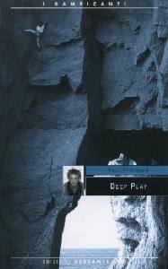 PRITCHARD PAUL, Deep Play