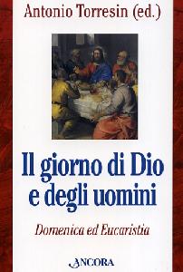 AA.VV., Il giorno di Dio e degli uomini