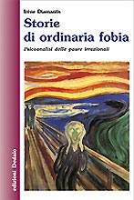 DIAMANTIS IRENE, Storie di ordinaria fobia