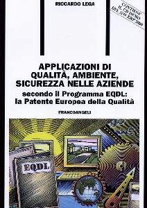 LEGA RICCARDO, Applicazioni di qualit�, ambiente,sicurezza - EQDL