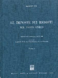 LEO MAURIZIO, Le imposte sui redditi nel Testo Unico. Due tomi