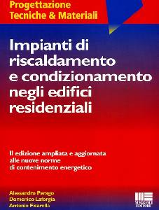 PERAGO - LAFORGIA, Impianti di riscaldamento e condizionamento .....