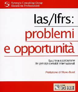 SYNERGIA CONSULTING, Las/Ifrs: problemi e opportunit�