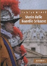 ROYAL ROBERT, Storia delle guardie svizzere