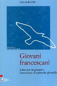 DI PALO PAOLO, Giovani francescani