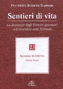 DE GASPERIS FRANCESC, Sentieri di vita vol.2