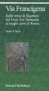 AA.VV., Via Francigena
