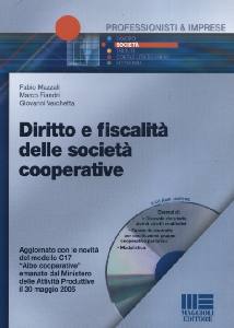 FIANDRI-MAZZALI, Diritto e fiscalit� delle societ� cooperative