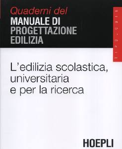 , Edilizia scolastica,universitaria e per la ricerca
