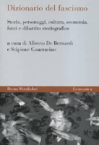 DE BERNARDI, Dizionario del fascismo