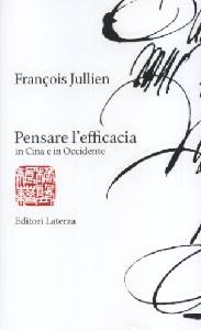 JULLIEN FRANCOIS, Pensare l