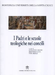 AA.VV., I padri e le scuole teologiche nei concili