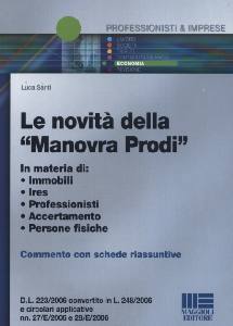 SANTI LUCA, Le novit� della manovra Prodi