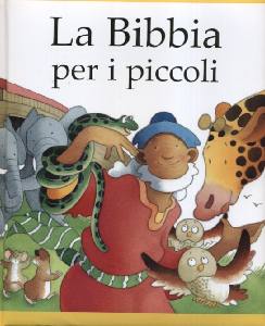 TOULMIN -STEPHENSON, La Bibbia per i piccoli