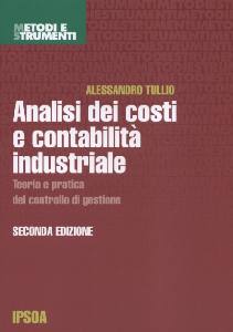 TULLIO ALESSANDRO, Analisi dei costi e contabilit� industriale