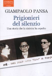 PANSA GIANPAOLO, Prigionieri del silenzio