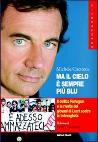COCUZZA MICHELE, Ma il cielo � sempre pi� blu