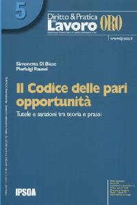 DI BIASE - RAUSEI, Il codice delle pari oppurtinit�