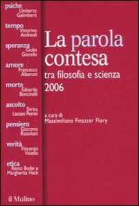 ENEL A CURA, La parola contesa tra filosofia e scienza