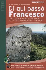 SERACCHIOLI ANGELA, Di qu� pass� Francesco
