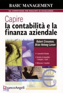 CINNAMON - HELWEG, Capire la contabilit� e la finanza aziendale