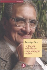SEN AMARTYA, La libert� individuale come impegno sociale