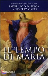 FANZAGA L.- GAETA S., Il tempo di Maria