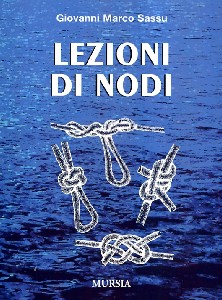 SASSU GIOVANNI MARCO, Lezioni di nodi