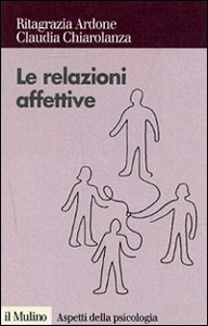 ARDONE R. CHIAROLANA, Relazioni affettive.