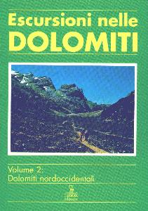 KAMMERER HANS, Escursioni nelle Dolomiti . Volume 2�
