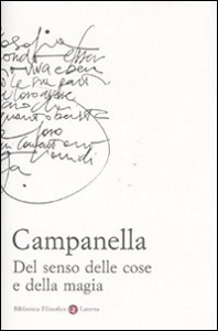 CAMPANELLA, Del senso delle cose e della magia