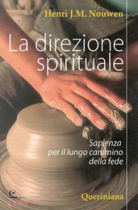 NOUWEN HENRI, La direzione spirituale
