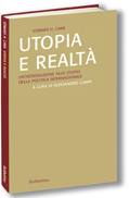 CARR EDWARD, Utopia e realt�