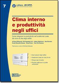 SCHIAVON STEFANO, Clima interno e produttivit� negli edifici