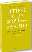 FRANKL VIKTOR LAPIDE, Lettere di un sopravvissuto