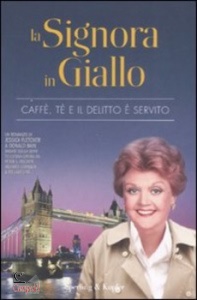 FLETCHER JESSICA - B, La signora in giallo.Caff�,t� il delitto � servito