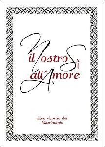 AA.VV., Il nostro s� all