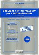 BARTOLINI-GALLUCCIO-, Obblighi antiriciclaggio per i professionisti