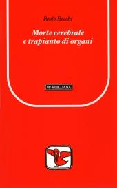 BECCHI PAOLO, Morte cerebrale e trapianto di organi