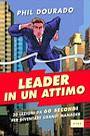 DOURADO PHIL, Leader in un attimo